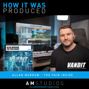 How It Was Produced - Allan Morrow - The Pain Inside