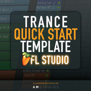 FL-Studio-Trance-Quick-Start-Template